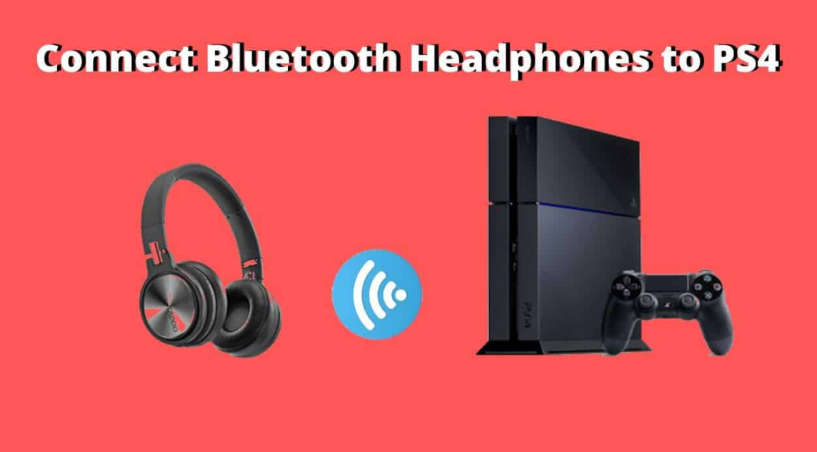 How to Connect Bluetooth Headphones to PS4