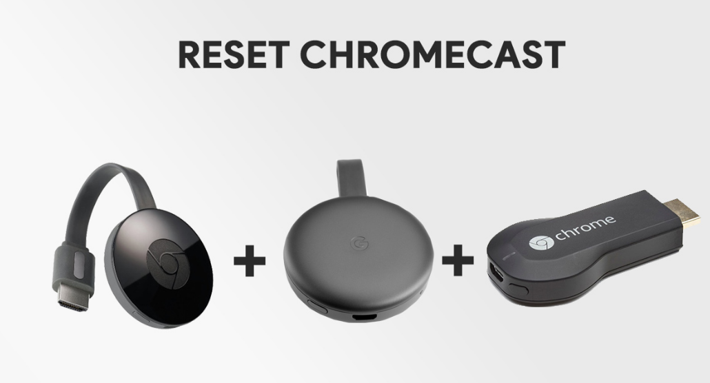 Reset Chromecast