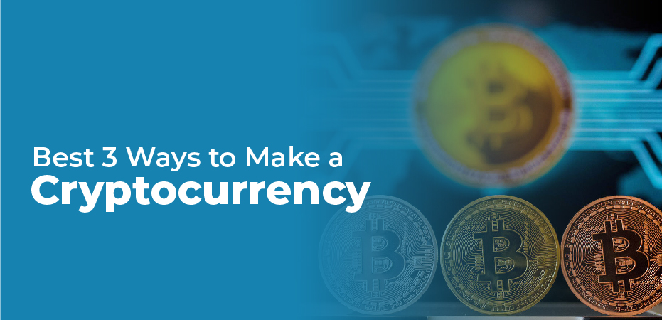 how to create your own cryptocurrency and make money