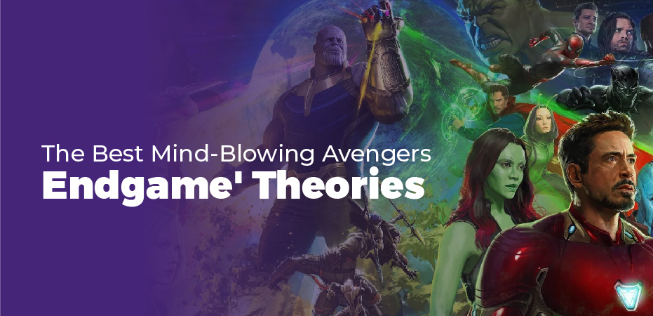 Avengers endgame theories