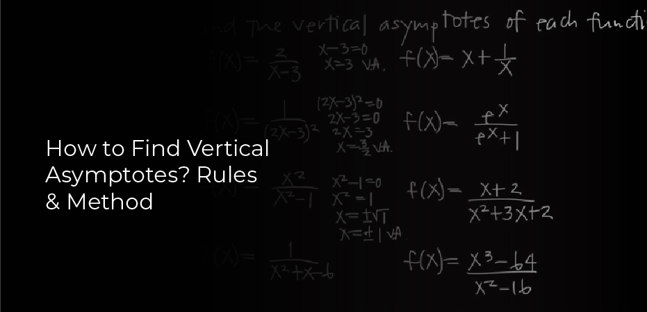 How to find vertical asymptote