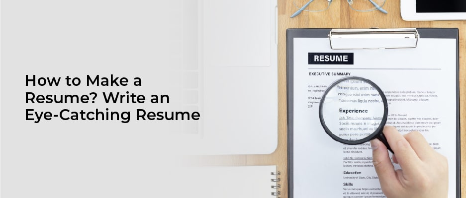 How to make a resume