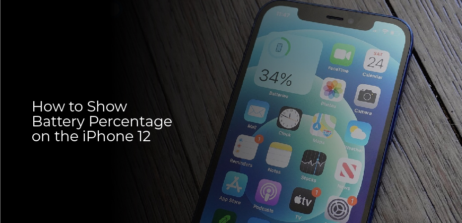 How to show battery percentage on the iPhone